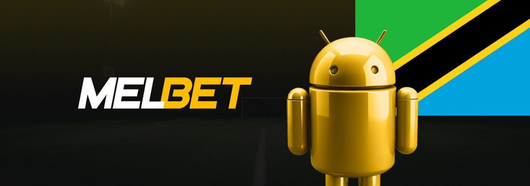 Download Melbet Tanzania Android