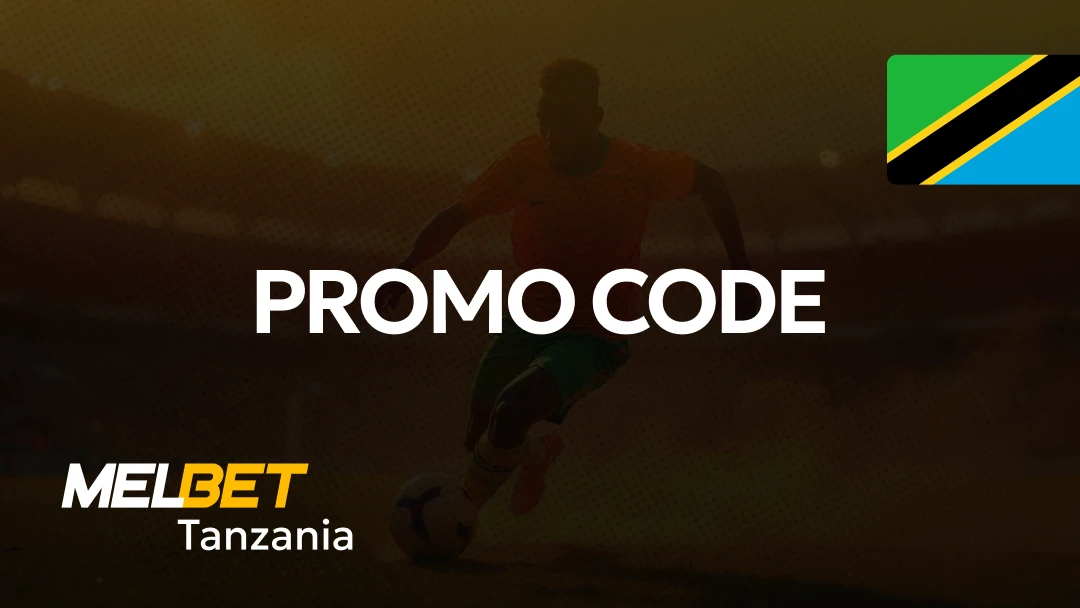 Download Melbet Tanzania Promo Code Download Melbet Tanzania Promo Code